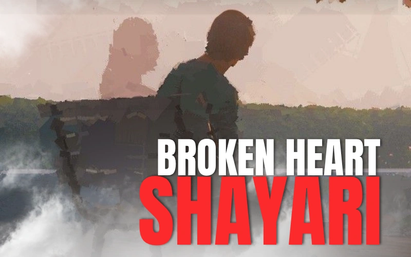 Broken Heart Shayari