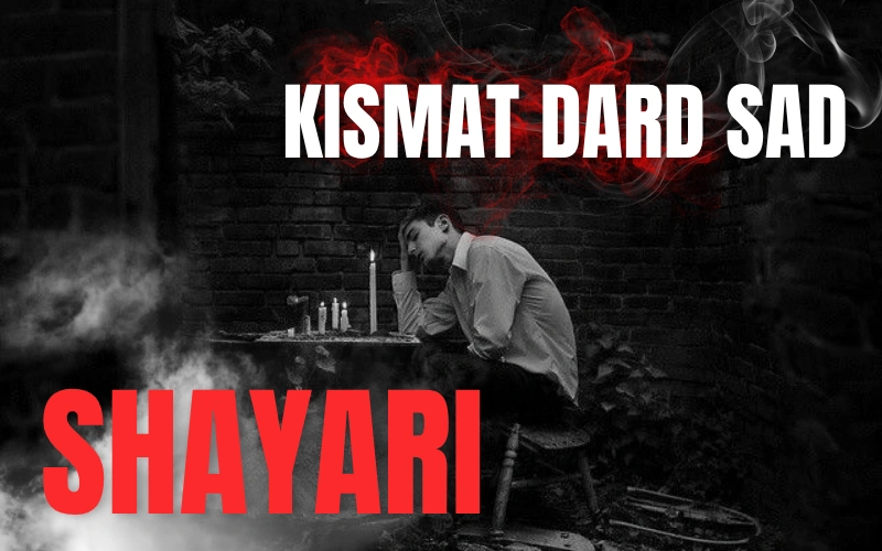 kismat dard sad shayari