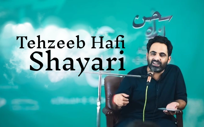 tehzeeb hafi shayari