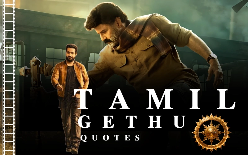 50+ Best Gethu Quotes in Tamil | Attitude & Mass Quotes – The Poerty Read